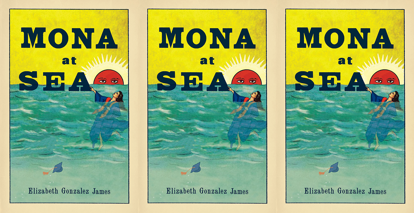 MONA AT SEA by Elizabeth Gonzalez James